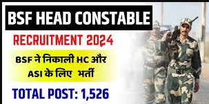 BSF Head Constable Recruitment 2024, portal details on sarkariclerks