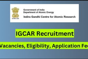 IGCAR Recruitment 2024, portal details on sarkariclerks