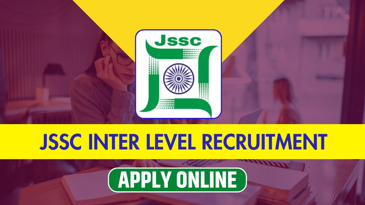 JSSC Inter Level Recruitment 2024: 864 पदों के लिए ऑनलाइन आवेदन करें; Application Fee, Qulification, Salary, Notification, and Deadline, government job portal details on sarkariclerks.