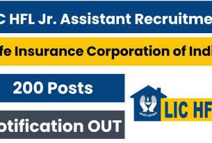 LIC HFL Recruitment 2024 – Notification (Out), Online Apply Now for 200 Junior Assistant Posts, government job portal details on sarkariclerks.