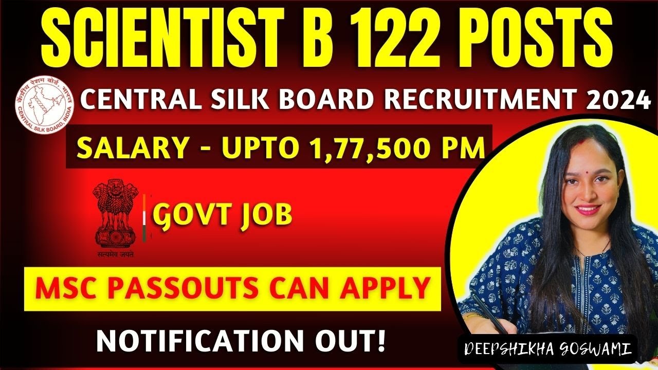 Central Silk Board Scientist B Online Form 2024, government job portal details on sarkariclerks.