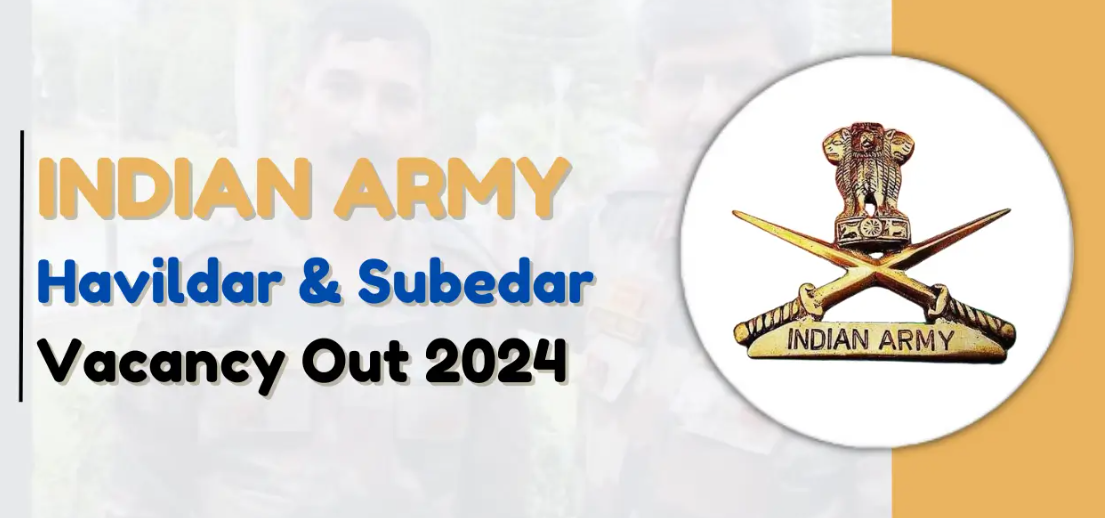 Indian Army Havildar & Naib Subedar Recruitment 2024, government job portal details on sarkariclerks.