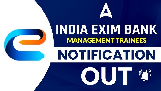 2024 - Exim Bank Management Trainee MT Recruitment, government job portal details on sarkariclerks.