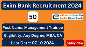 2024 - Exim Bank Management Trainee MT Recruitment, government job portal details on sarkariclerks.